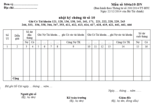 Mẫu Nhật Ký - Chứng Từ Số 10 (Mẫu Số S04A10-Dn) Theo Thông Tư 200 - Kế Toán  Hà Nội Group