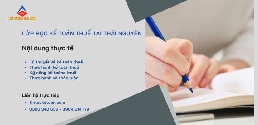 Lớp học kế toán thuế tại Thái Nguyên 