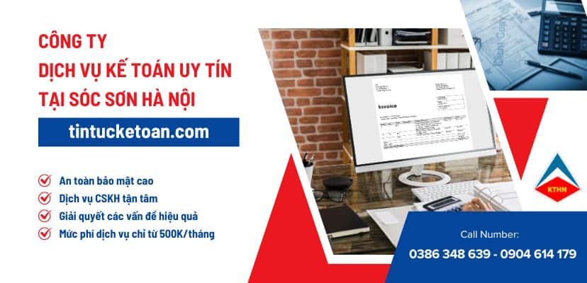 Công ty dịch vụ kế toán uy tín tại Sóc Sơn Hà Nội 