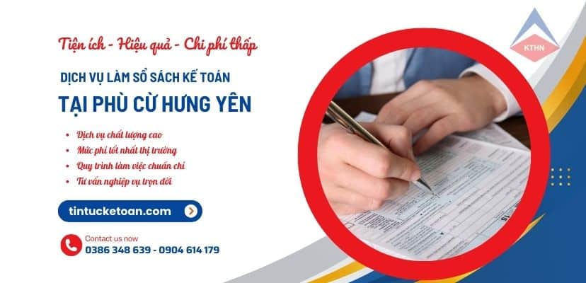 Dịch vụ làm sổ sách kế toán tại Phù Cừ Hưng Yên 