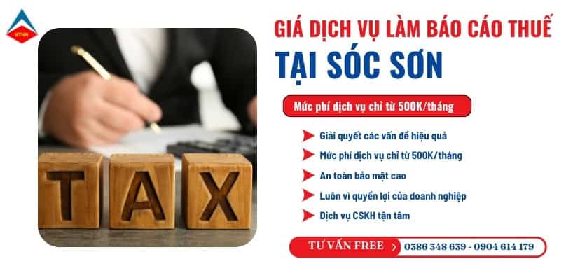 Giá dịch vụ làm báo cáo thuế tại Sóc Sơn 