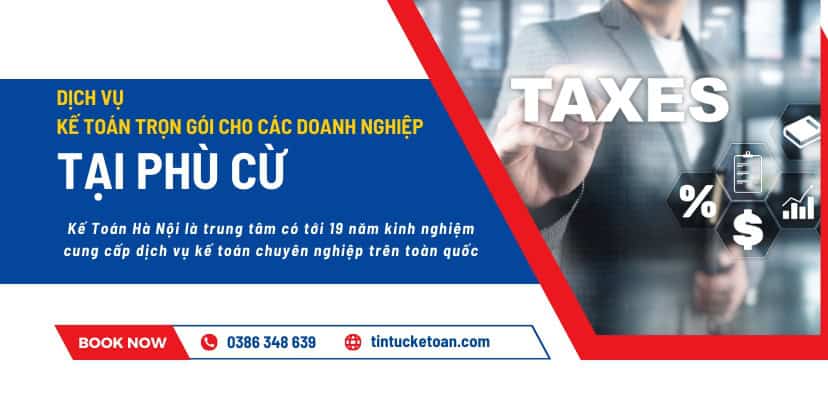 Dịch vụ kế toán trọn gói cho doanh nghiệp tại Phù Cừ