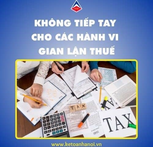 khong-tiep-tay-cho-cac-hanh-vi-gian-lan-thue
